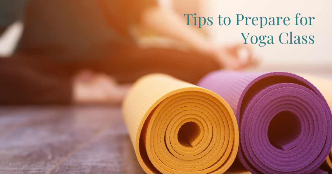 Tips to prepare for yoga class